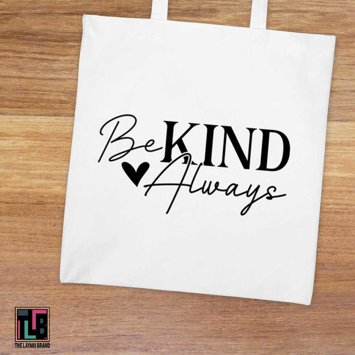 Be Kind Always Heart Tote Bag