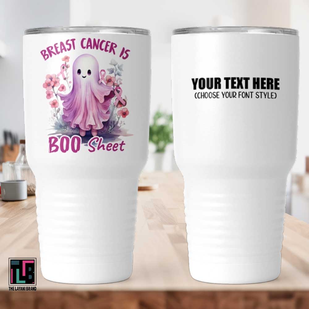 Breast Cancer Is Boo Sheet Breast Cancer Awareness Tumbler