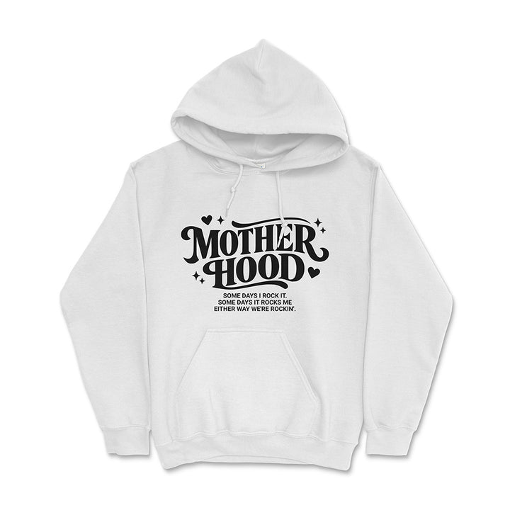 Motherhood Either Way We're Rockin