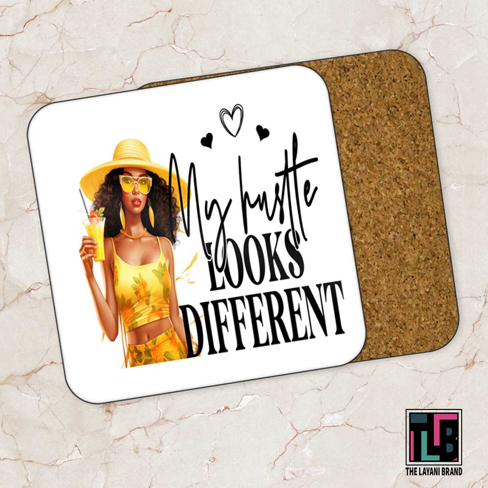 My Hustle Looks Different Coasters - Mix and Match - Set of 4