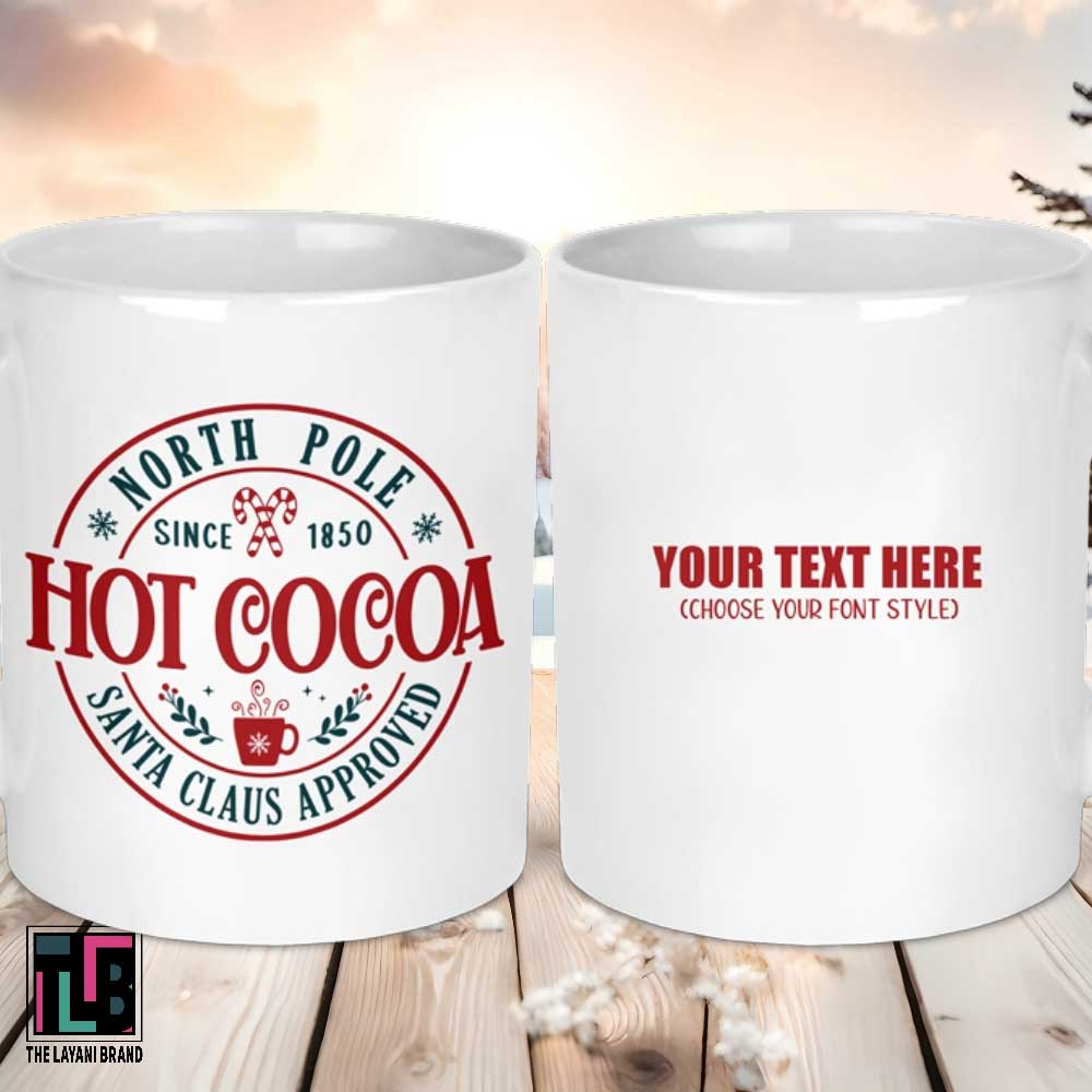 North Pole Hot Cocoa Santa Claus Approved Ceramic Mug