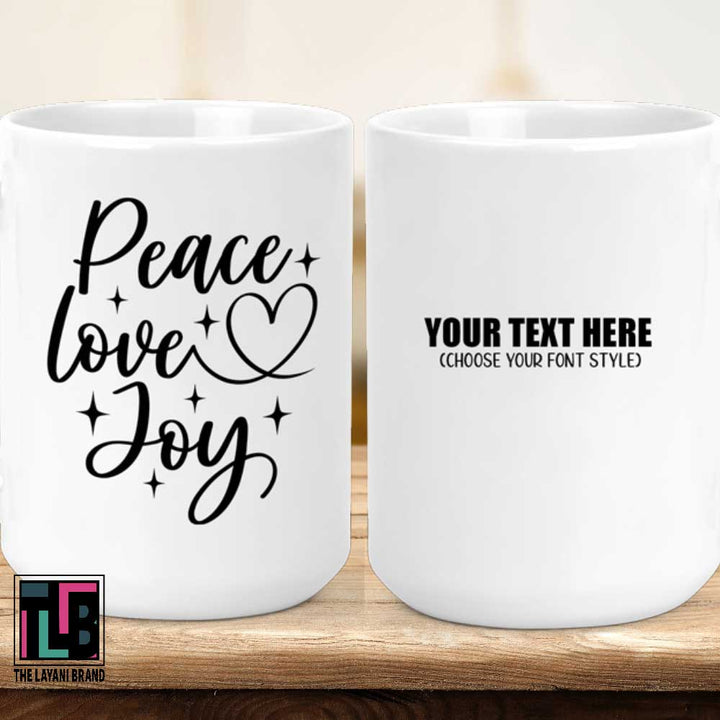 Peace Love Joy Heart Ceramic Mug