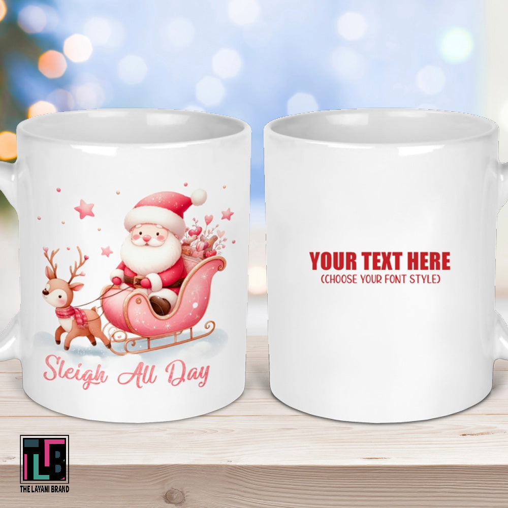 Sleigh All Day Santa and Reindeer Ceramic Mug