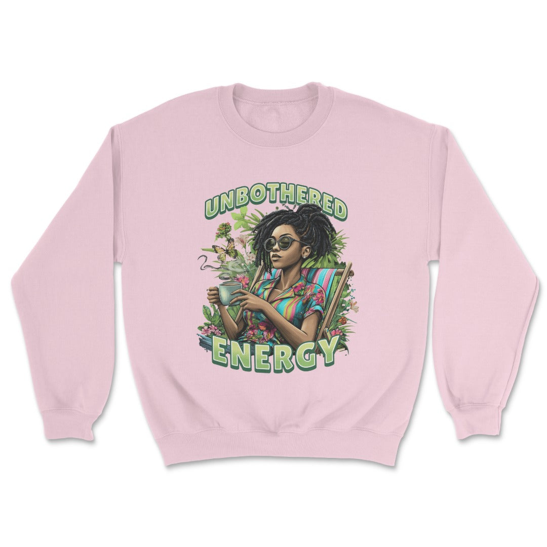 Unbothered Energy Apparel