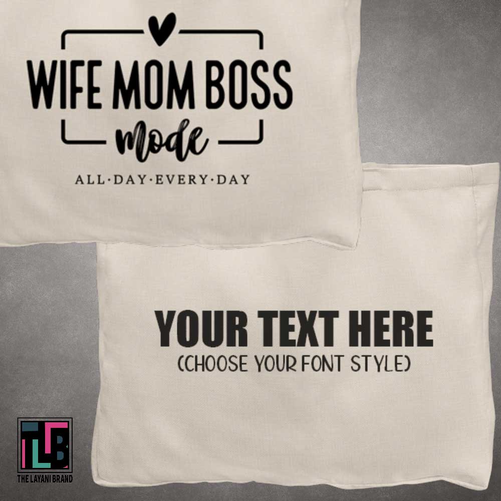 Wife Mom Boss Mode All Day Every Day Tote Bag