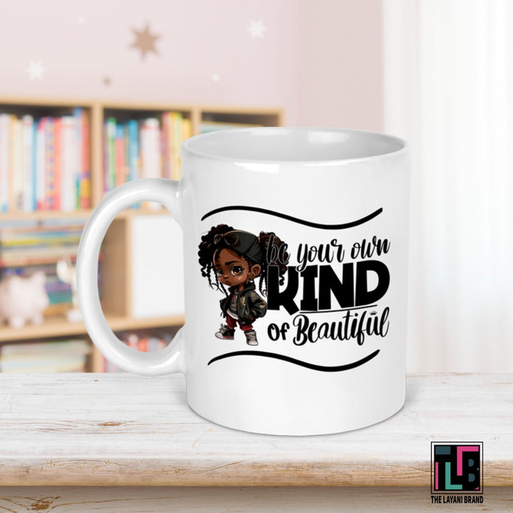Be Your Own Kind Of Beautiful Black Girl Ceramic Mug