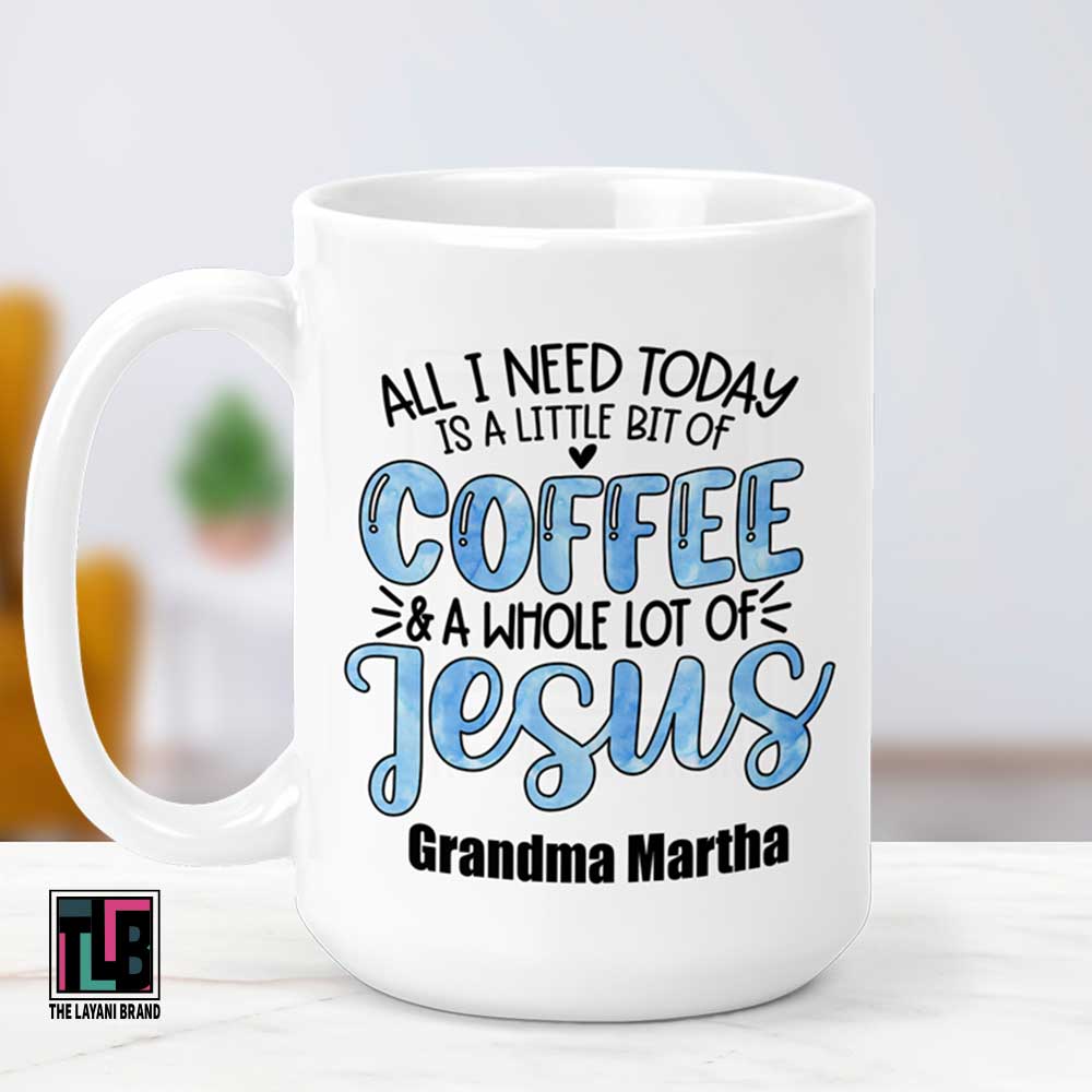 Little Bit of Coffee Whole Lot of Jesus Ceramic Mug