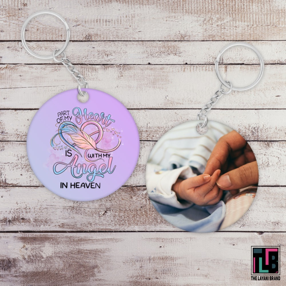 Part Of My Heart Is With My Angel In Heaven Keychain